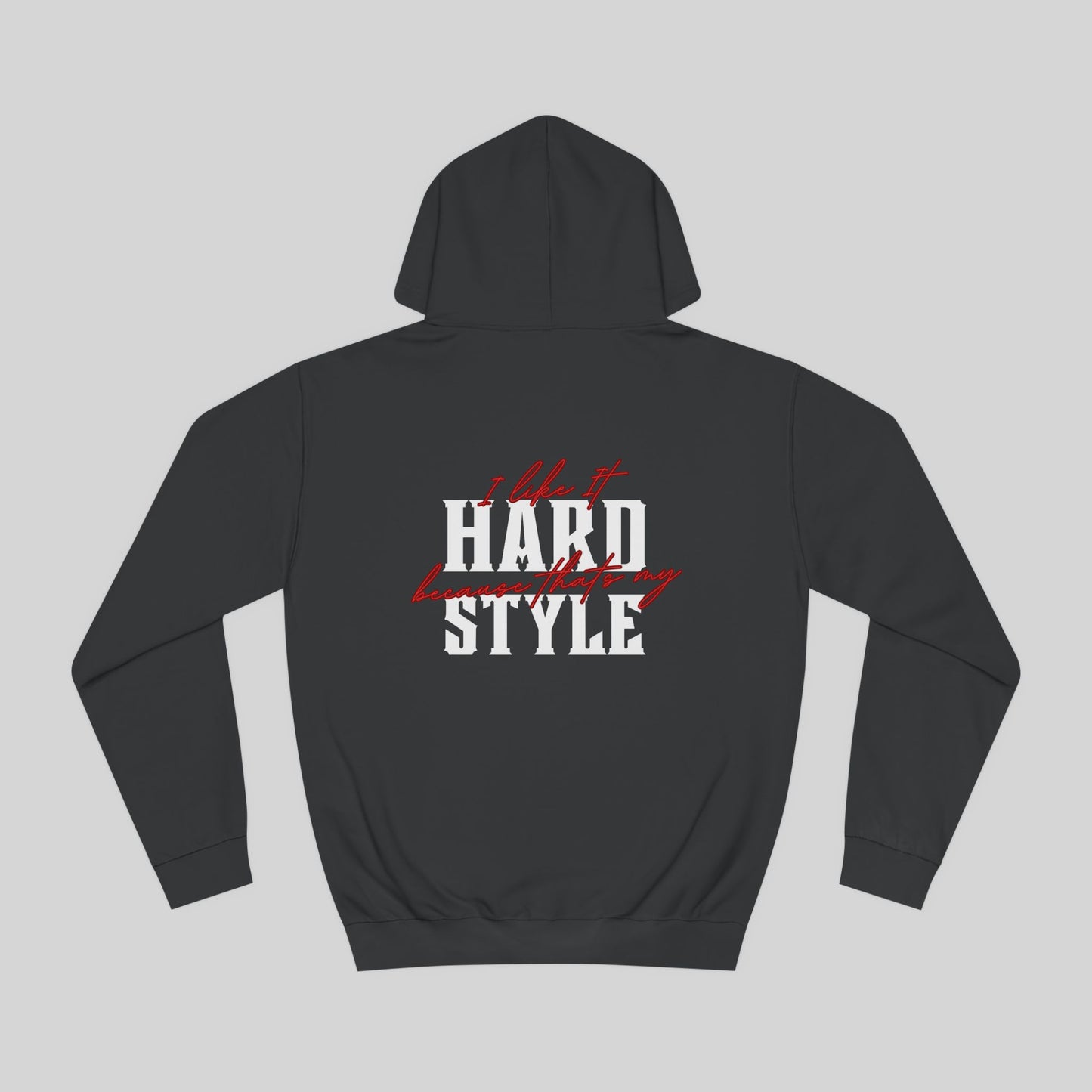 Hardstyle - Hoodie