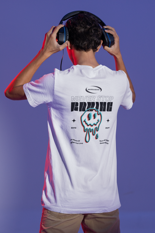 Never Stop Raving - Mens T-Shirt