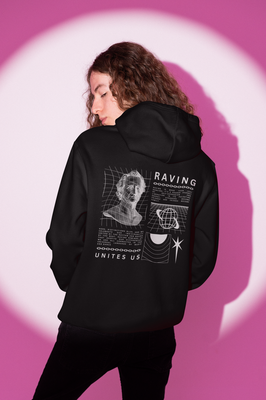 Raving Unites Us - Hoodie